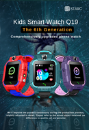 STARC Q19 Children Smartwatch with LBS, SIM, CAMERA